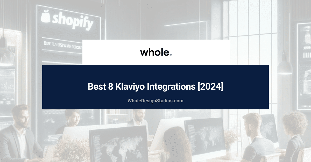 best klaviyo integrations shopify