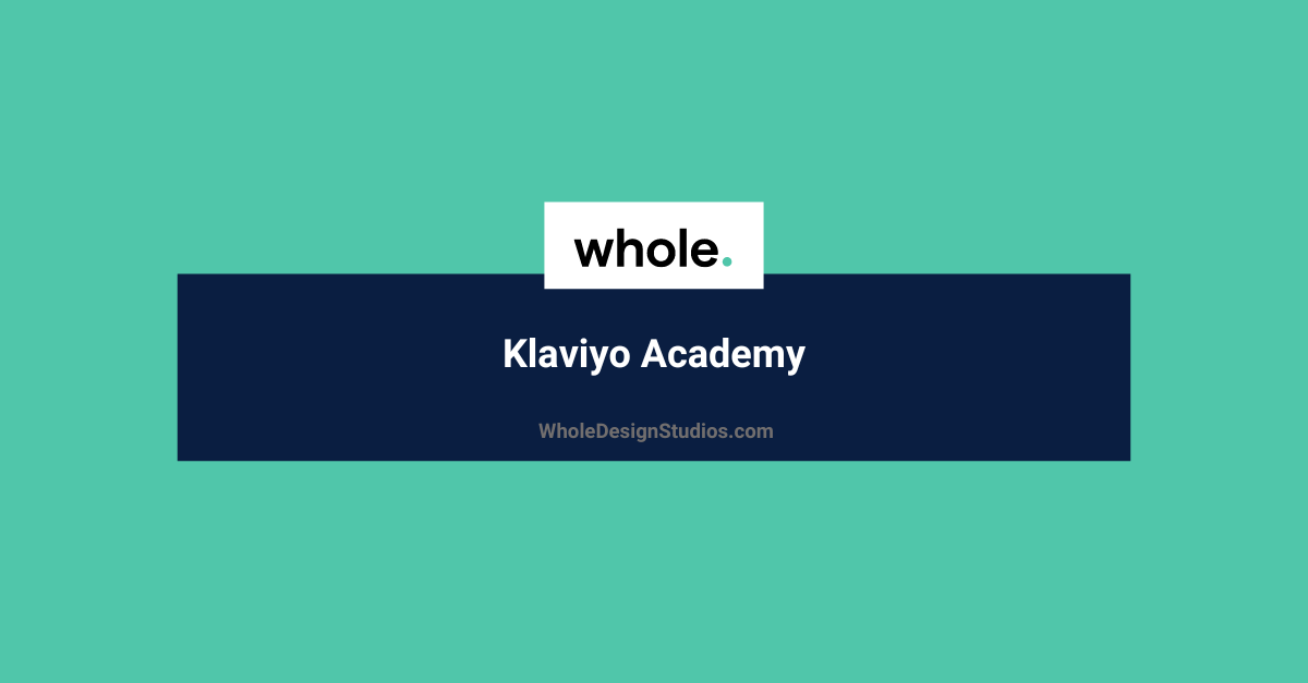 Klaviyo Academy