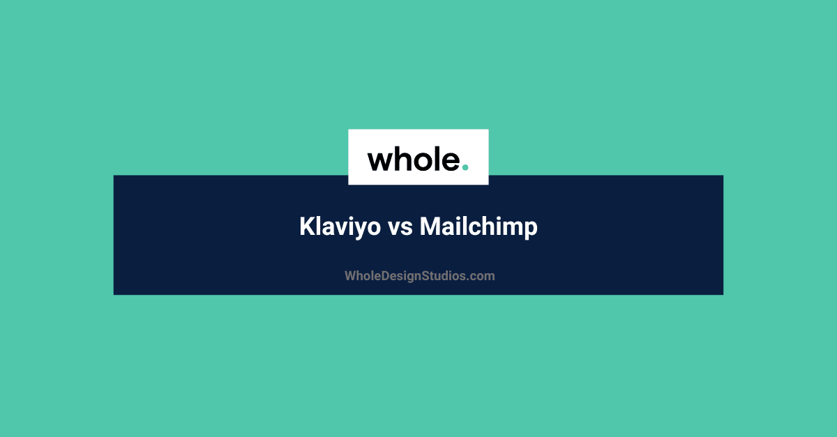 Klaviyo vs Mailchimp