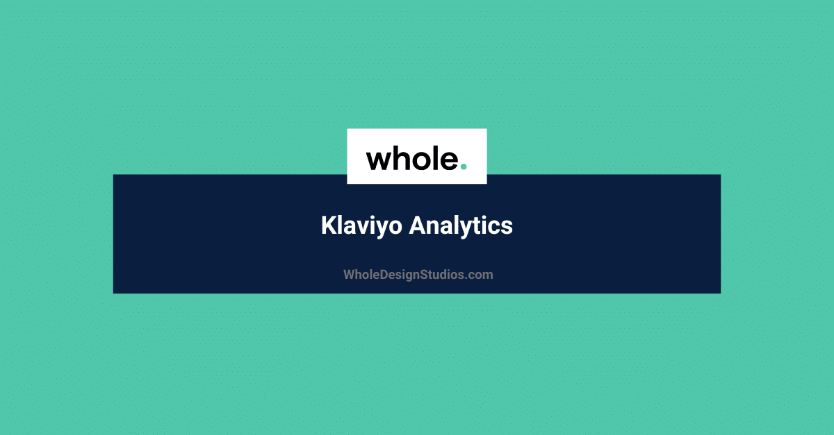 Klaviyo Analytics