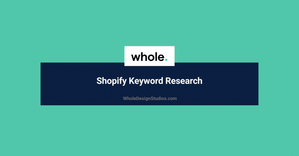 Shopify Keyword Research