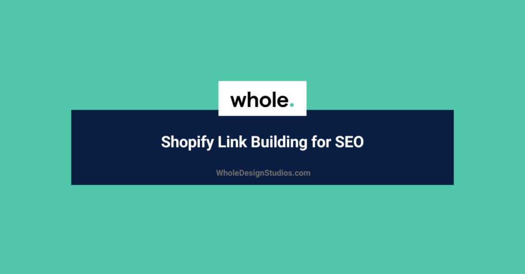 Shopify Link Building for SEO